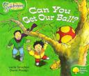 Can You Get Our Ball?