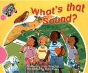 What’s That Sound?