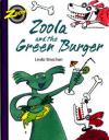 Zoola & the Green Burger