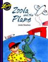 Zoola & the Plane